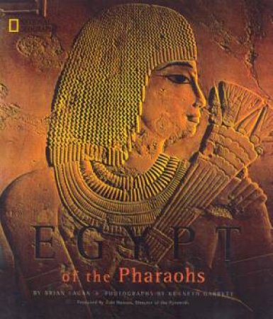 Egypt Of The Pharaohs by Brian Fagan