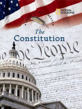 American Documents: The Constitution by Paul Finkelman 