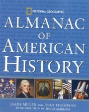 National Geographic Almanac Of American History