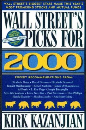 Wall Street's Picks For 2000 by Kirk Kazanjian