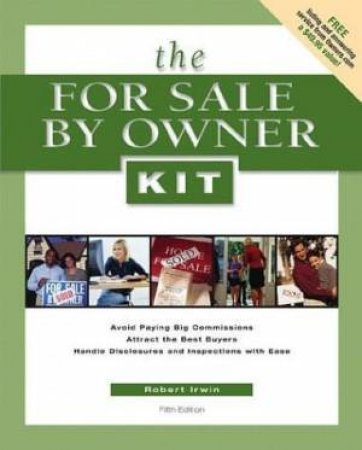 The For Sale By Owner Kit - 5 Ed by Robert Irwin