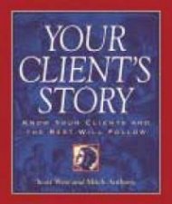 Your Clients Story