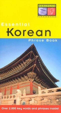 Periplus Essential Phrase Book: Korean by Various