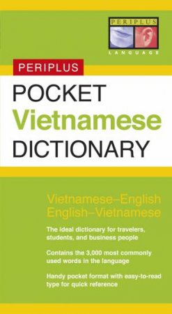 Pocket Vietnamese Dictionary by Ben Wilkinson & Van Phan Giuong