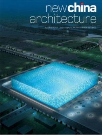 New China Architecture by Xing Ruan