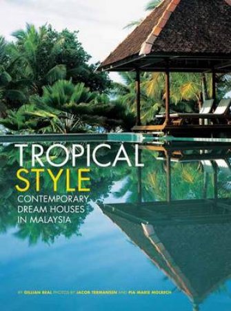 Tropical Style by Gillian Beal