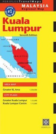 Periplus Travel Map: Kuala Lumpur Malaysia by Various