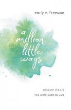 A Million Little Ways