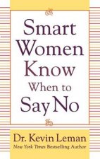 Smart Women Know When to Say No