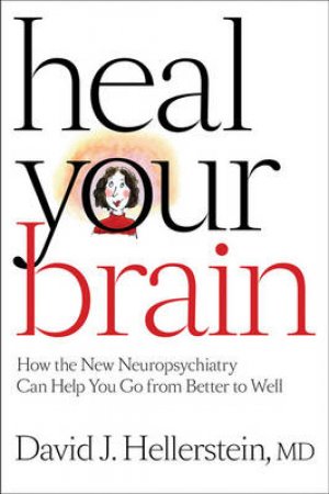 Heal Your Brain by David Hellerstein