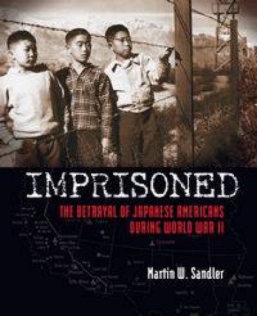 Imprisoned by Martin W. Sandler