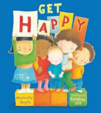 Get Happy by Malachy Doyle