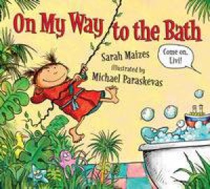 On My Way to the Bath by Sarah Maizes