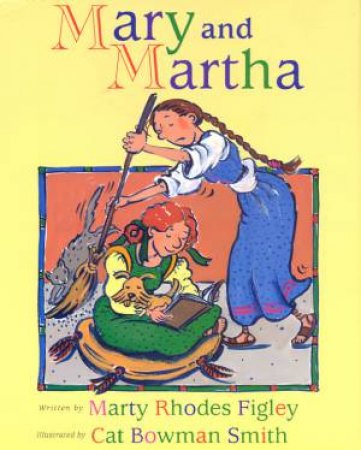 Mary And Martha by Marty Rhodes Figley