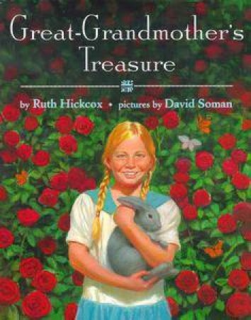 Great Grandmother's Treasure by Ruth Hickox