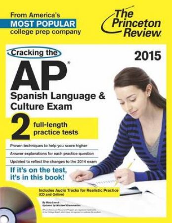 Cracking The Ap Spanish Language and Culture Exam With Audio C by Princeton Review