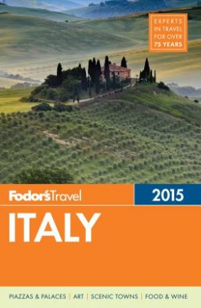 Fodor's Italy 2015 by Various