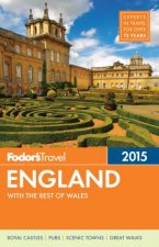 Fodors England 2015 with the Best of Wales