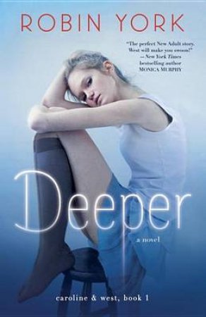 Deeper by ROBIN YORK