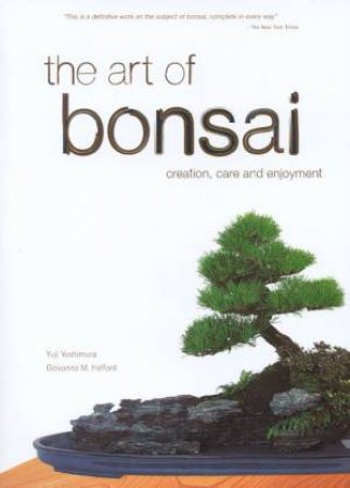 Art of Bonsai by Yuji Yoshimura