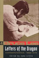 Letters Of The Dragon Correspondence 1958  1973