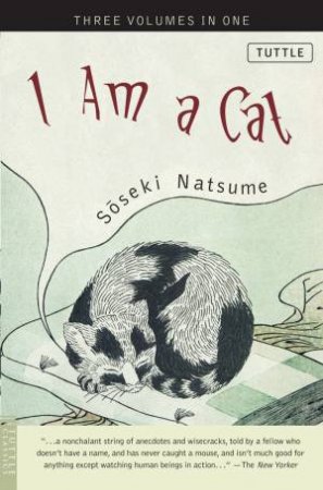 I Am A Cat by Soseki Natsume & Aiko Ito & Graeme Wilson & Aiko Ito & Graeme Wilson