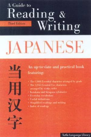 A Guide To Reading & Writing Japanese by Kenneth Henshall