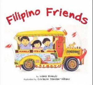 Filipino Friends by Liana Romulo