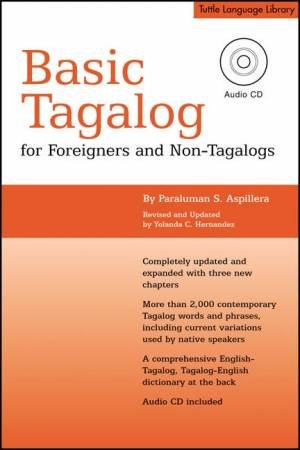 Basic Tagalog for Foreigners and Non-Tagalogs by P Aspillera