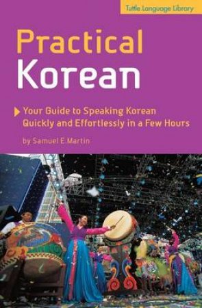 Practical Korean by Samuel Martin