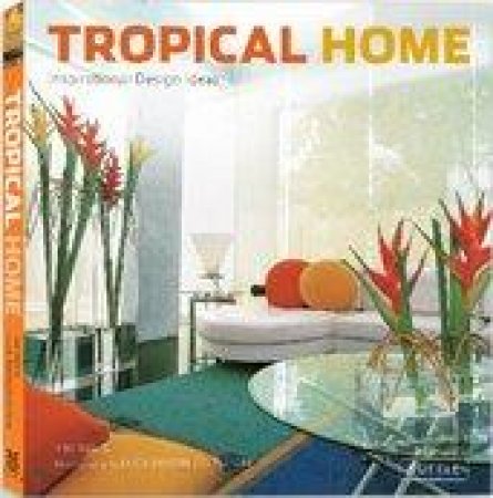 Tropical Home by Kim Inglia