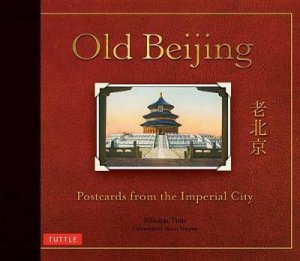 Old Beijing by Susan Naquin