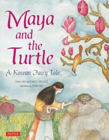 Maya and The Turtle by Soma Han & John Stickler