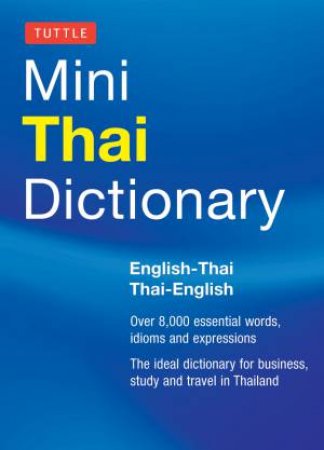 Tuttle Mini Thai Dictionary by Scot Barme