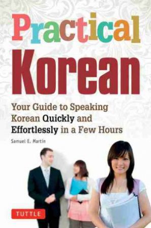 Practical Korean by Samuel Martin