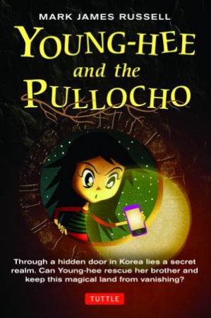 Young-Hee and the Pullocho by Mark James Russell