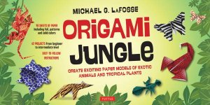 Origami Jungle by Michael Lafosse