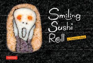 Smiling Sushi Roll by Tama Chan