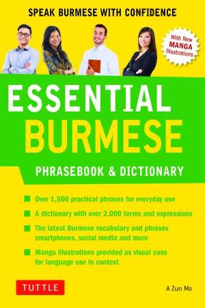 Essential Burmese Phrasebook & Dictionary by A Zun Mo