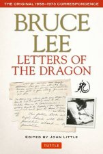 Bruce Lee Letters of the Dragon