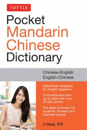 Pocket Mandarin Chinese Dictionary by Li Dong