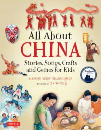 All About China by Allison Branscombe & Lin Wang