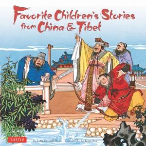 Favorite Children's Stories From China & Tibet by Lotta Carswell Hume & Lo Koon-chiu