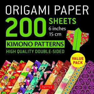 Origami Paper 200 Sheets Kimono Patterns by Various