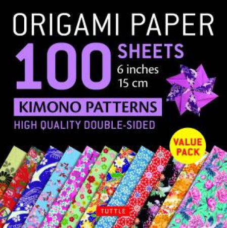 Origami Paper 100 sheets Kimono Patterns by Various