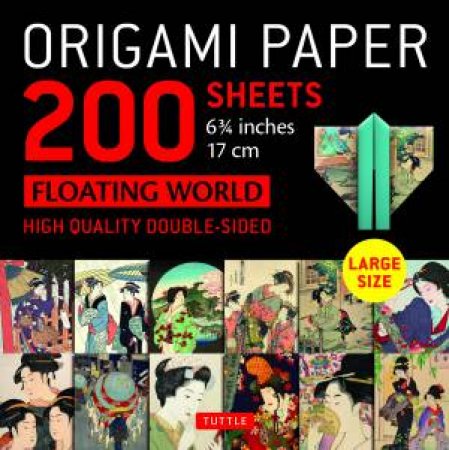 Origami Paper Floating World 200 Sheets by Various