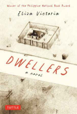 Dwellers by Eliza Victoria & Aldy Aguirre