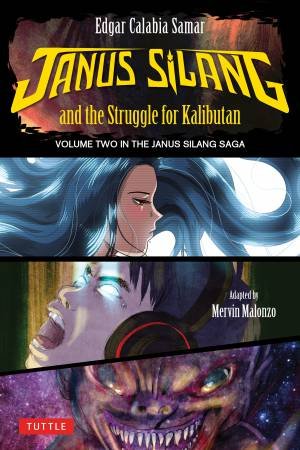 Janus Silang and the Struggle for Kalibutan by Edgar Calabia Samar & Mervin Malonzo