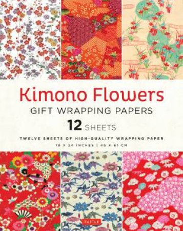 Kimono Flowers Gift Wrapping Papers - 12 sheets by Tuttle Studio