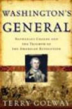 Washington's General by Terry Golway